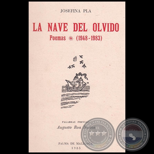 LA NAVE DEL OLVIDO - Autora: JOSEFINA PL - Ao 1985